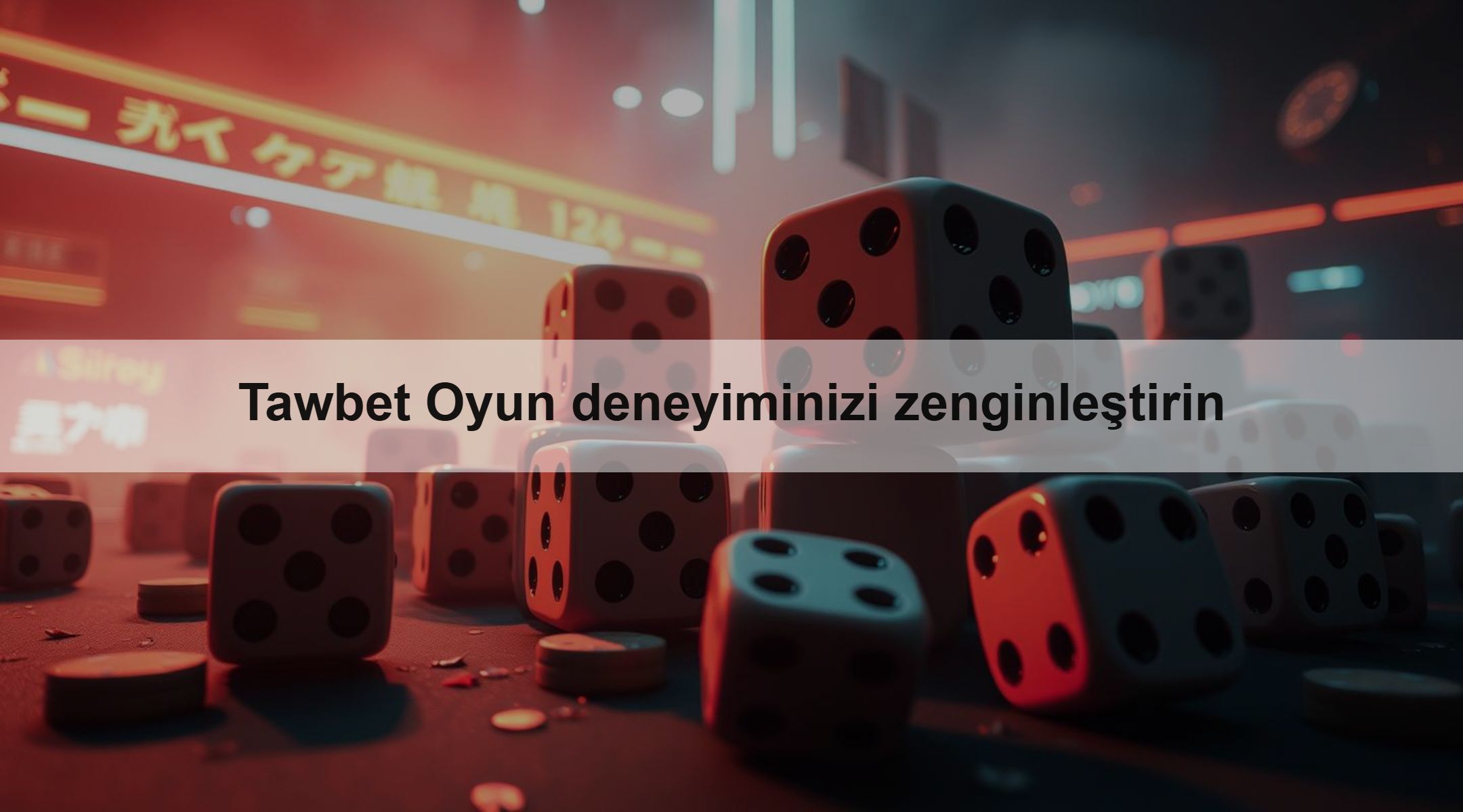 Tawbet Oyun deneyiminizi zenginleştirin