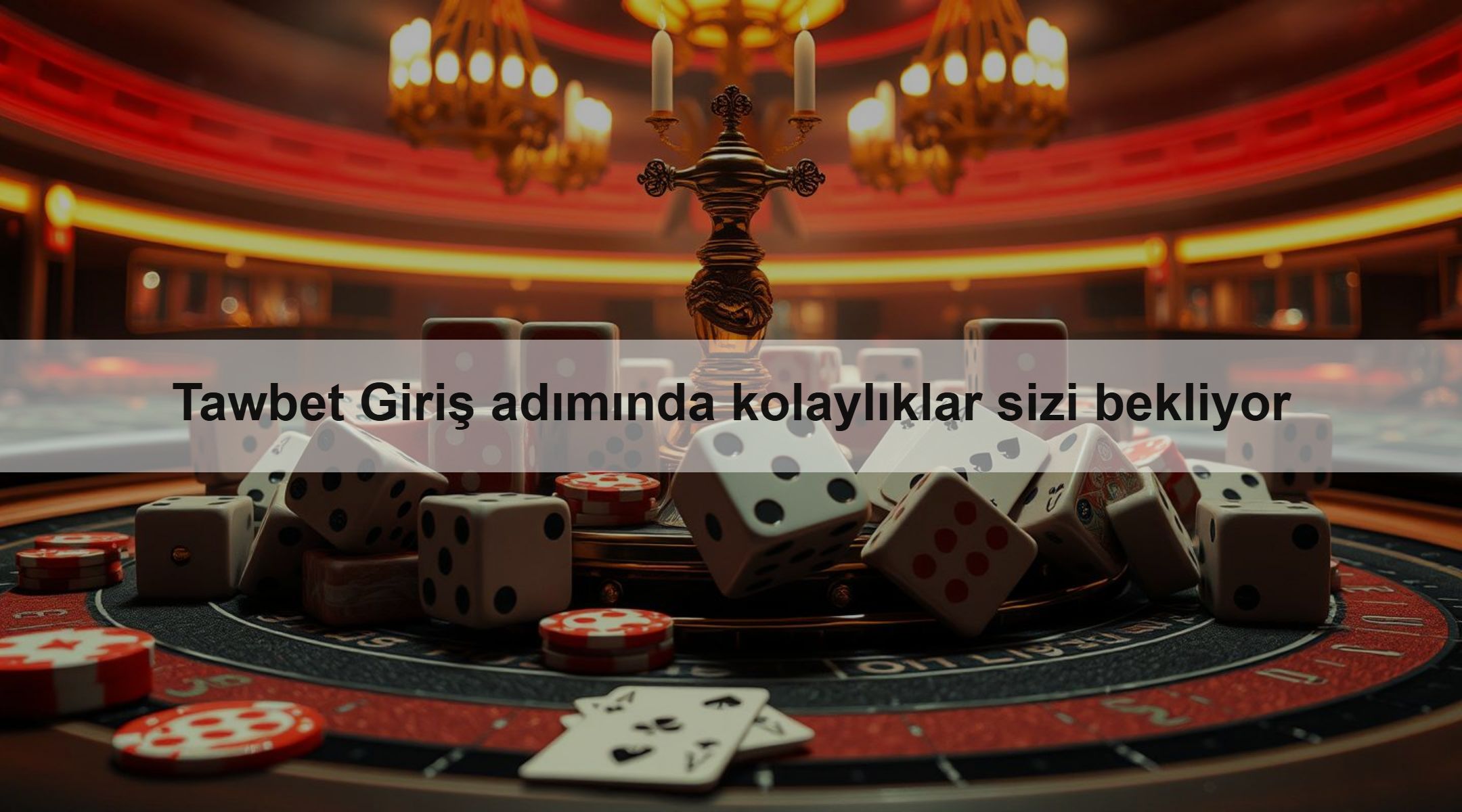 Tawbet Giriş adımında kolaylıklar sizi bekliyor