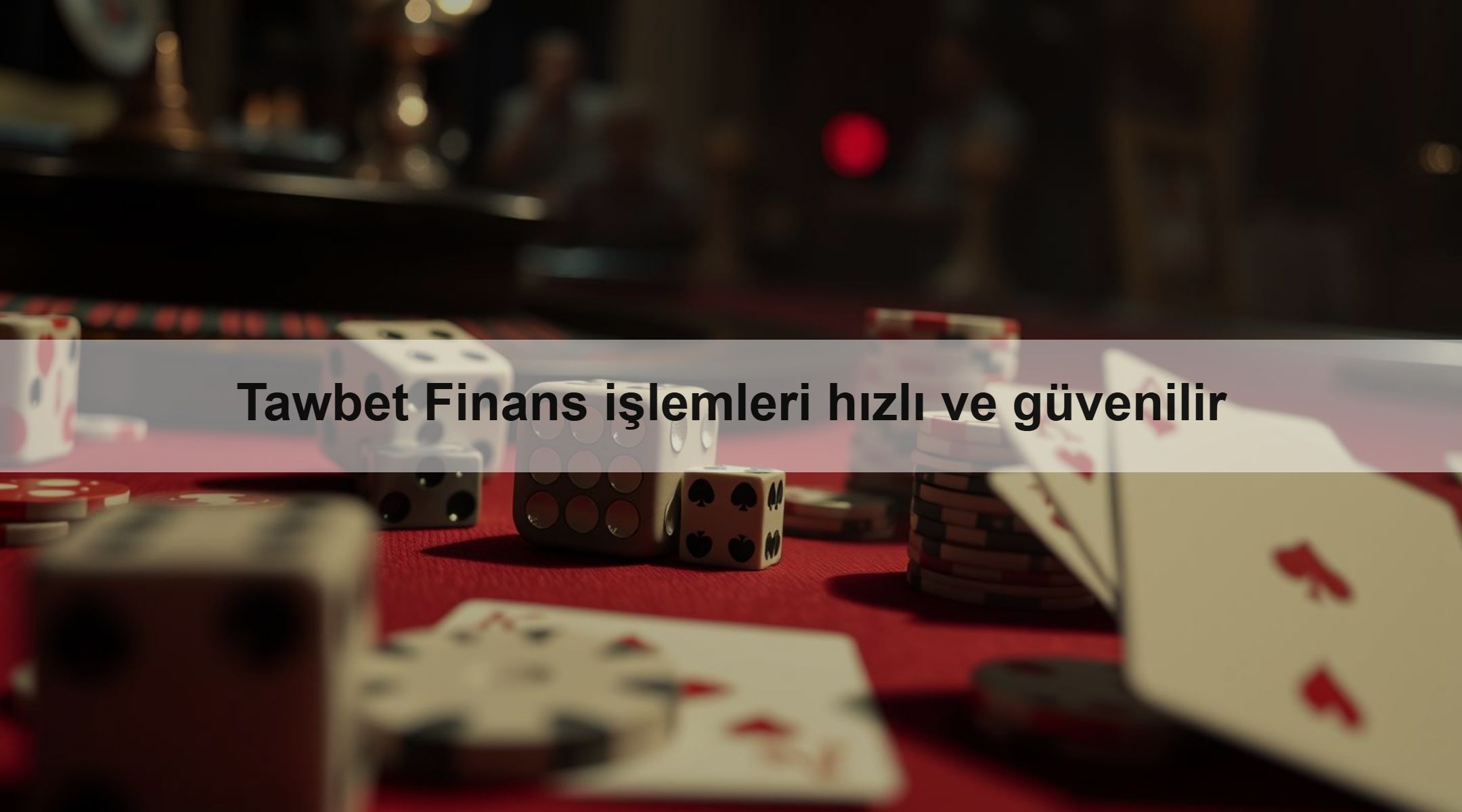Tawbet Finans işlemleri hızlı ve güvenilir