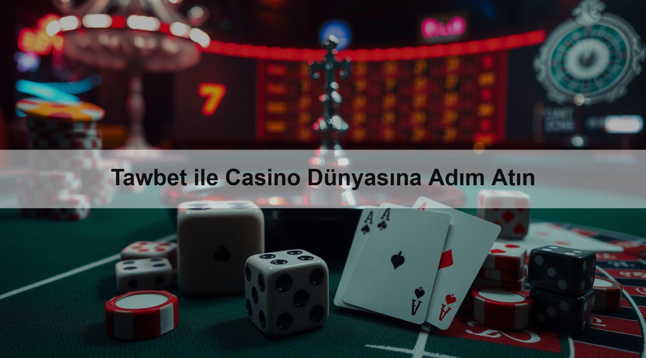 Tawbet ile Casino Dünyasına Adım Atın