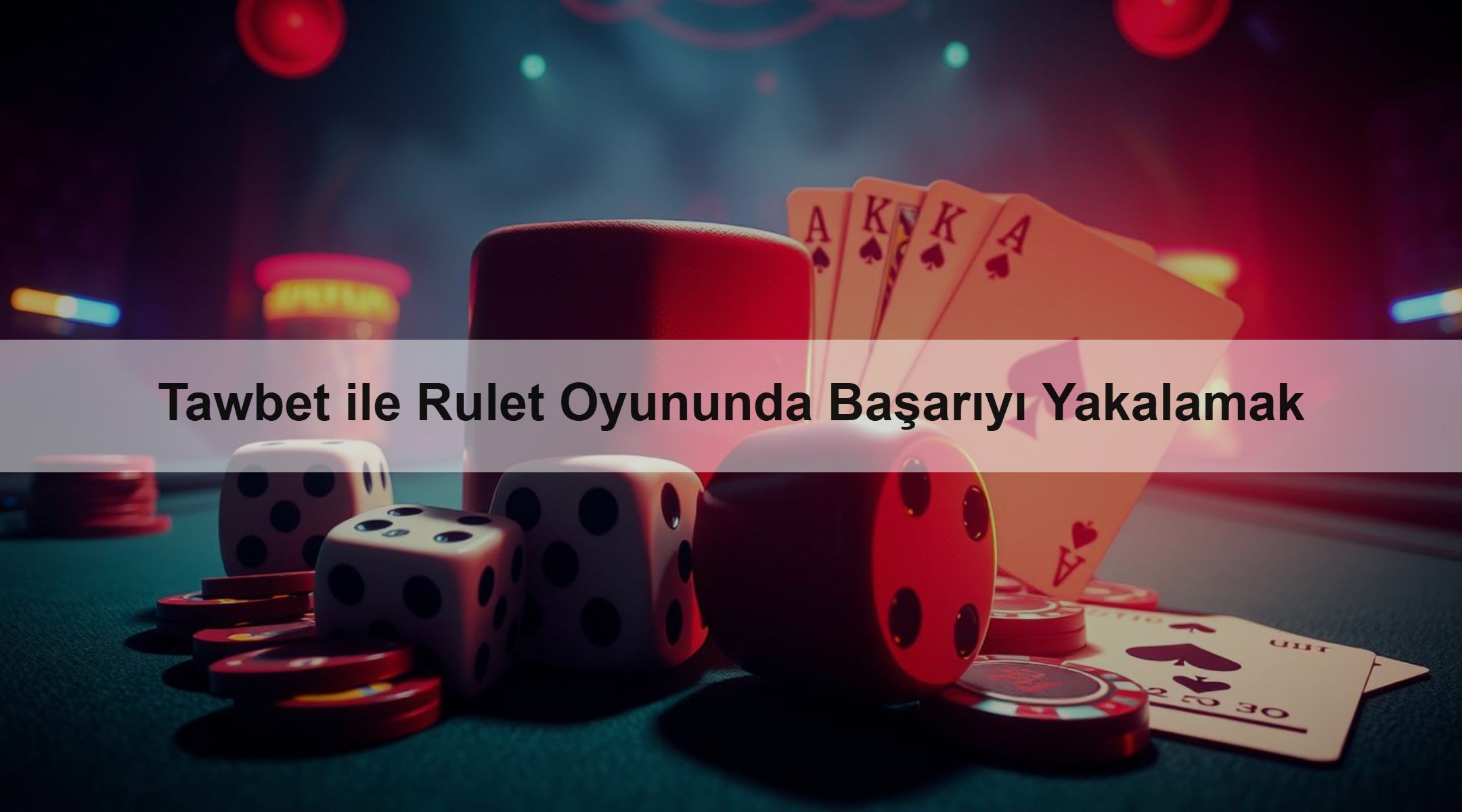Tawbet ile Rulet Oyununda Başarıyı Yakalamak