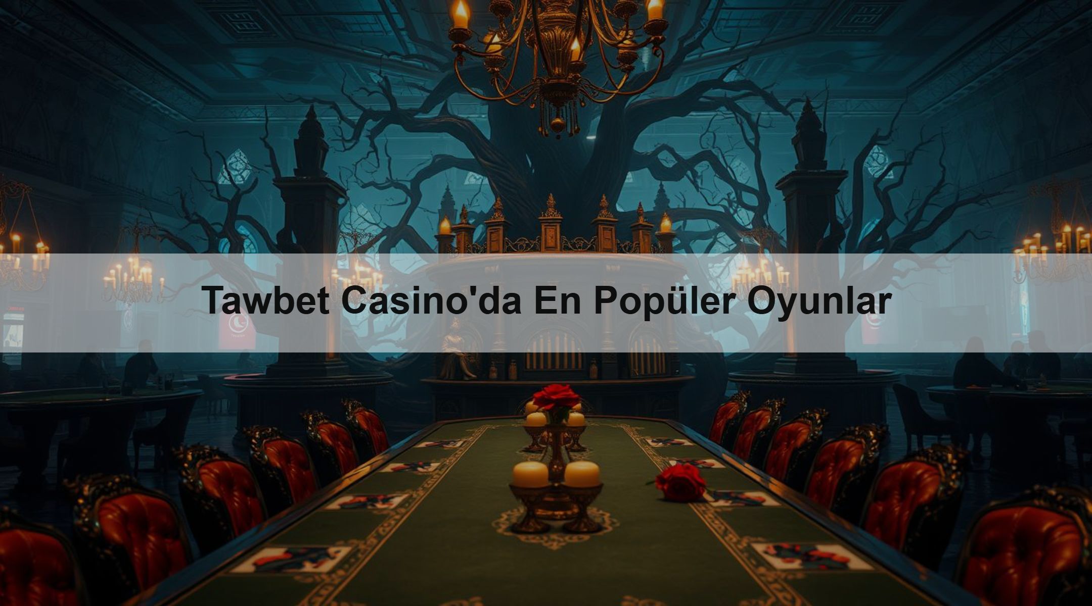 Tawbet Casino'da En Popüler Oyunlar