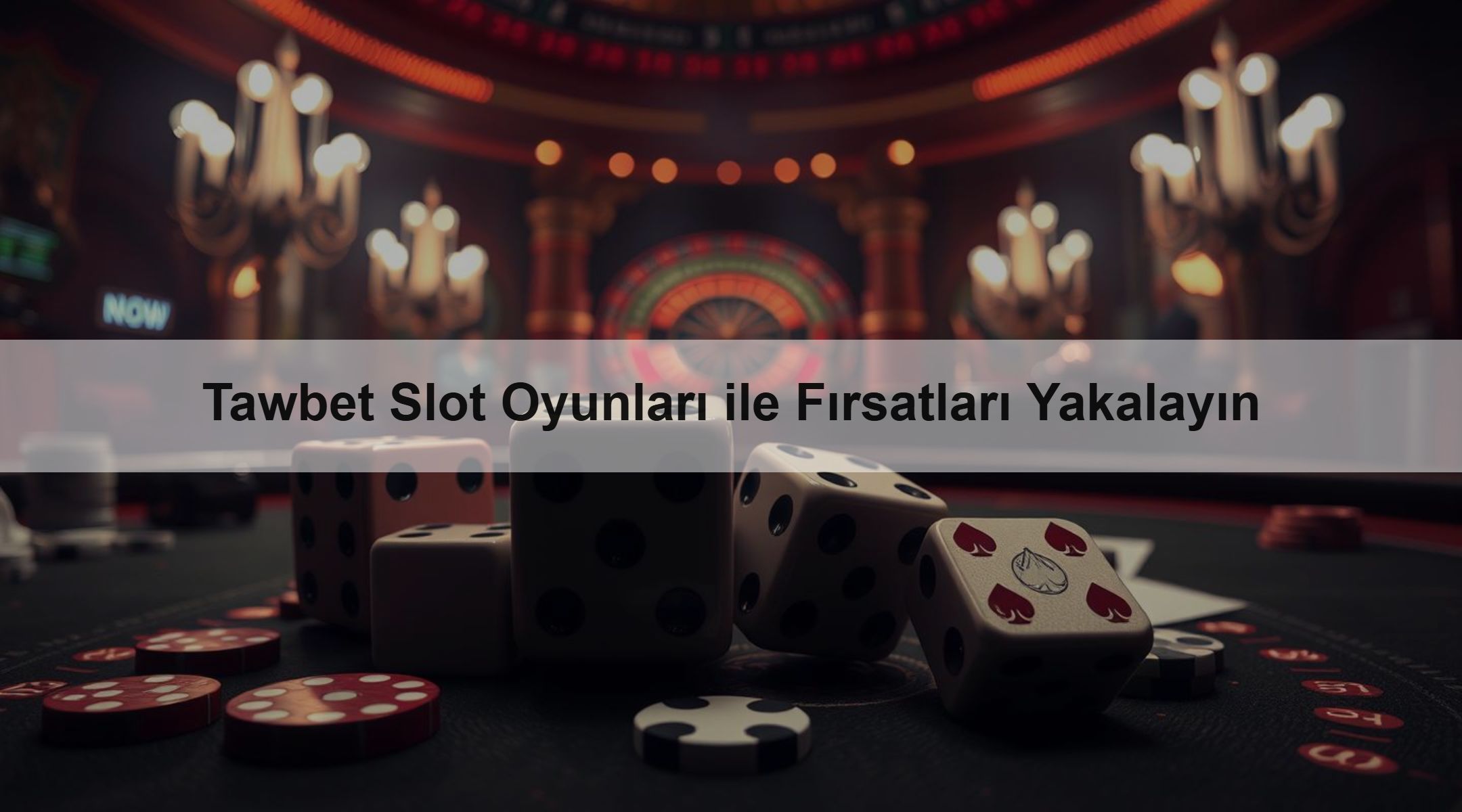 Tawbet Slot Oyunları ile Fırsatları Yakalayın